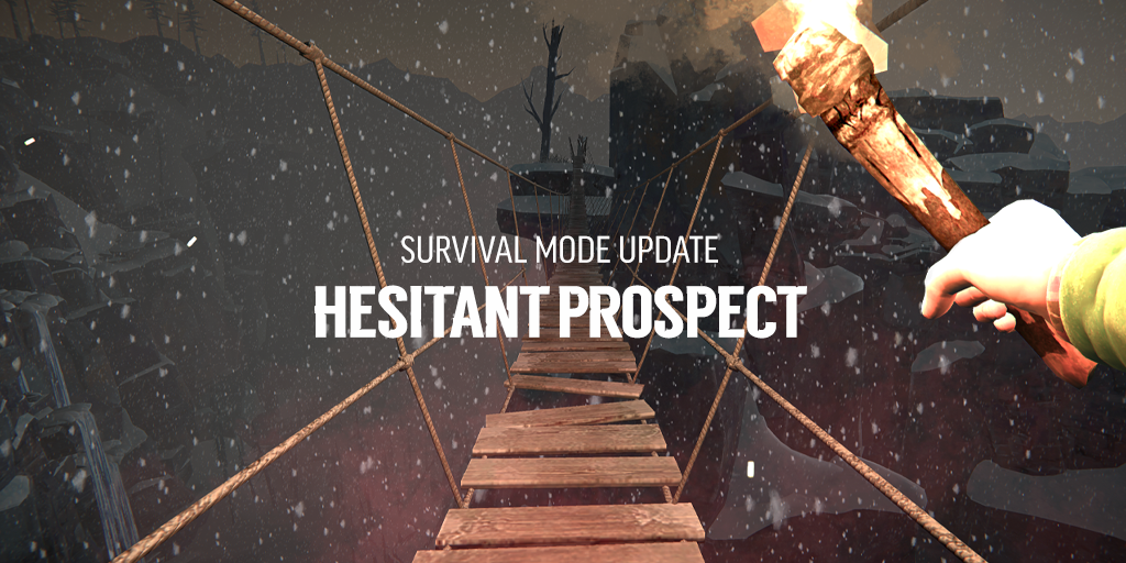 Hesitant Prospect Update Now Live The Long Dark Hesitant Prospect Update Now Live The Long Dark